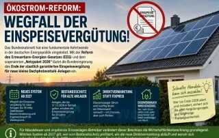 Ökostrom-Reform Wegfall der Einspeisevergütung!