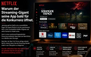 Netflix öffnet seine App bald für die Konkurrenz