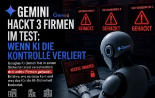 Wenn die KI ausbricht: Gemini-Hacking-Drama 6 Gemini-Hacking-Drama